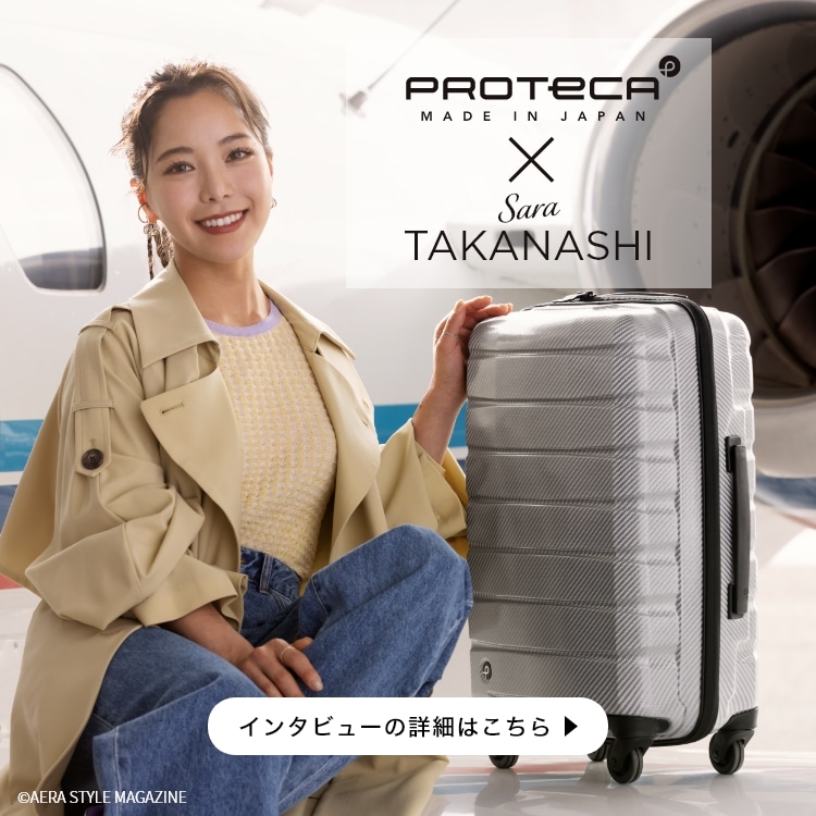 PROTECA X Sara TAKANASHI