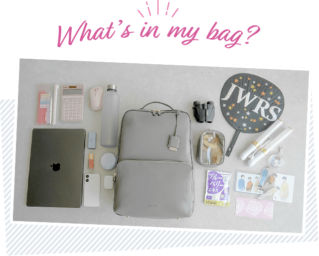 What's in my bag?