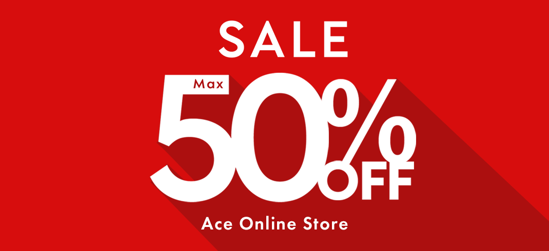 Clearance SALE MAX 50% OFF ACE Online Store
