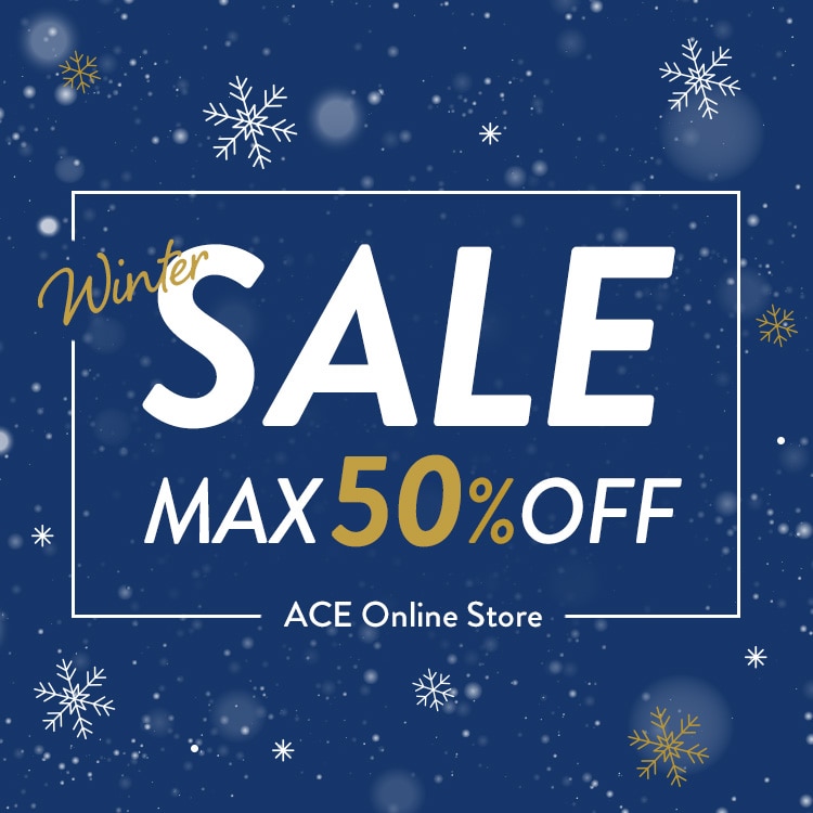 MAX50%OFF SALE セール開催中! Ace Online Store