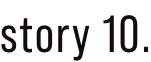 story 10.