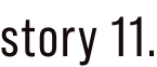 story 11.